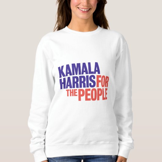Kamala Harris pour le Sweatshirt du peuple (Devant)