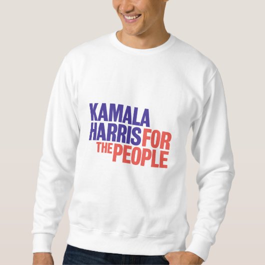 Kamala Harris pour le Sweatshirt du peuple (Devant)