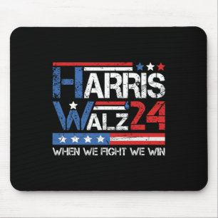 Kamala Harris Tim Waltz 2024 als we vechten we win Muismat