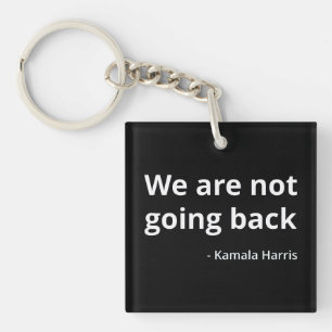 Kamala Harris - We gaan niet terug III Sleutelhanger