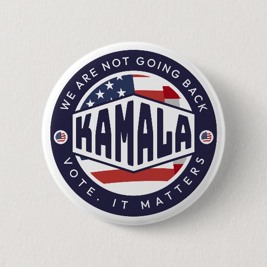 Kamala Harris: We gaan niet terug Ronde Button 5,7 Cm (Voorkant)