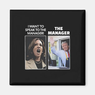 Kamala, ik wil de manager Trump McDona spreken Magneet