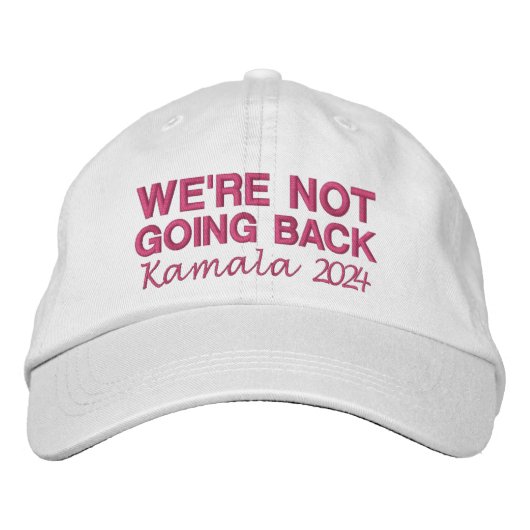 Kamala Nous ne retournons pas 2024 Casquette brodé (Devant)