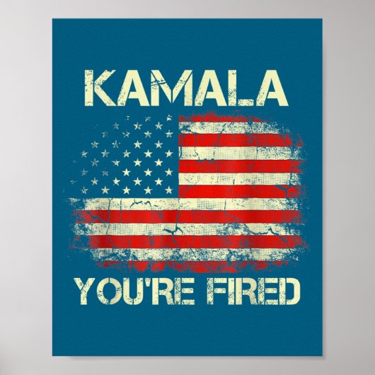 Kamala You're Fired Funny Anti Kamala Harris Elect Poster (Voorkant)