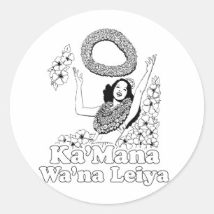 Ka'mana Wana Lei Ya Ronde Sticker