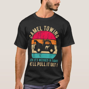 Kameel slepen als vast in krappe ruimtes Grappige  T-shirt