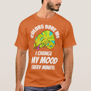 Kameleon kleuren zijn saai 2 t-shirt