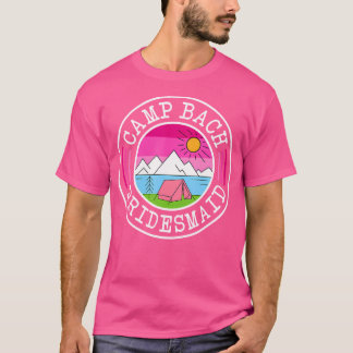 Kamp Bach Bruidsmeisje Bruid Squad Kamperen vrijge T-shirt