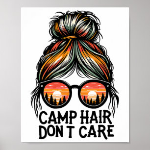 Kamp Haar Niet Kijken Rommelige Knot Grappig Campi Poster