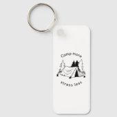 Kamp meer stress minder sleutelhanger (Voorkant)