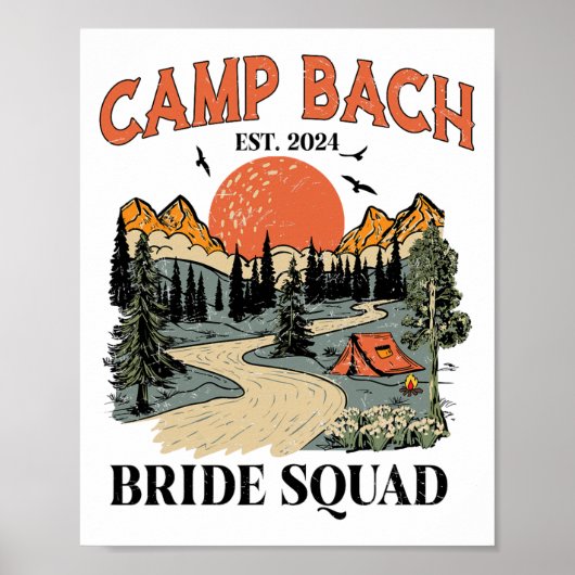 Kampeer Bach Bruid Squad Wandelen Camping Bachelor Poster (Voorkant)