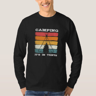  kamperen is in Tents Encampment Tent T-shirt