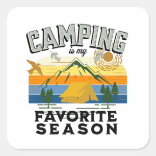 Kamperen is mijn favoriete seizoen, Camp Weekend Vierkante Sticker