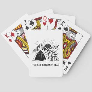 Kamperen is mijn pensioenplan gepensioneerde campe pokerkaarten
