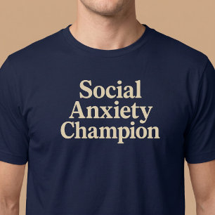 Kampioen Sociale Angst T-shirt
