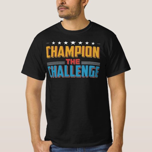 Kampioen van de uitdaging t-shirt (Voorkant)
