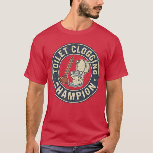 Kampioen Verstoppen Toiletten T-shirt