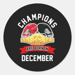 Kampioenen worden geboren in december boksen sport ronde sticker