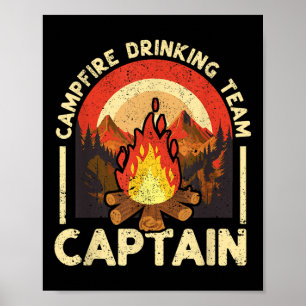 Kampvuur Drink Team Captain Funny Camping Outdo Poster