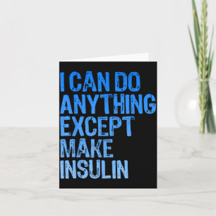 Kan Alles Behalve Insuline Maken T1d Diabetes Kaart