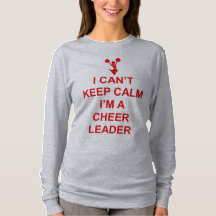 Kan Calm Cheerleader geen grappig t-shirt houden