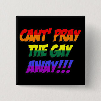 Kan de Button van de Gay Away niet bidden