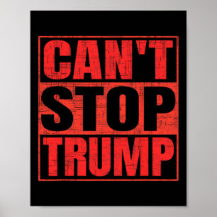 Kan Donald Trump President 2025 Niet Stoppen Poster