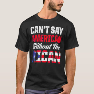 Kan geen Amerikaan zeggen zonder de Ricaanse eilan T-shirt
