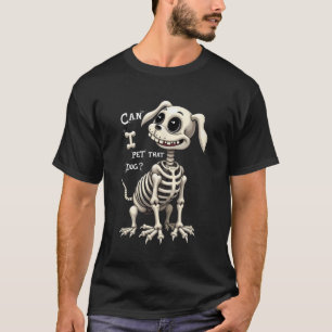 Kan ik dat honden skelet halloween cadeaus aaien t-shirt