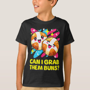 Kan ik die broodjes pakken_ Grappige Pasen Hot Cro T-shirt