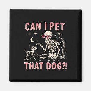 Kan ik die hond een grappig skelet geven Halloween Magneet