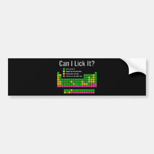 Kan ik het likken Periodic Table Teacher Student K Bumpersticker