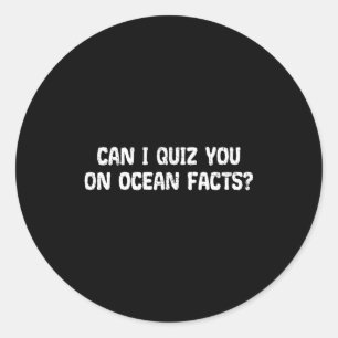 Kan ik je over oceaanfeiten ondervragen Leuke spre Ronde Sticker