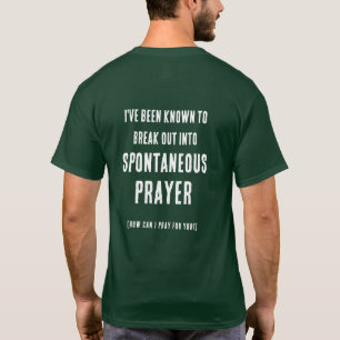 Kan ik voor je bidden Spontaan gebed Groen T-shirt