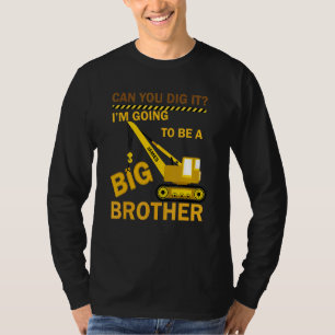 Kan je het dig maken dat ik een grote broederwedst t-shirt