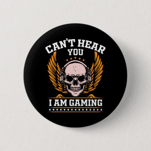 Kan je niet horen dat ik aan het spelen ben ronde button 5,7 cm