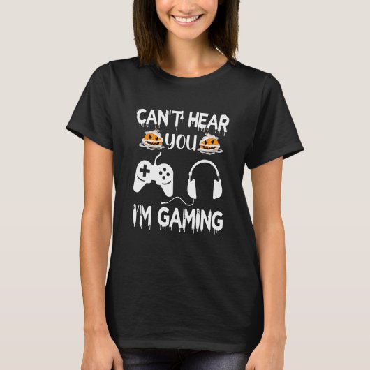 Kan je niet horen dat ik game-videospelcontroller  t-shirt (Voorkant)