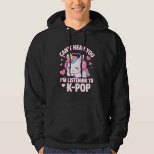 Kan je niet horen Ik luister K-Pop-liefhebber Kawa Hoodie