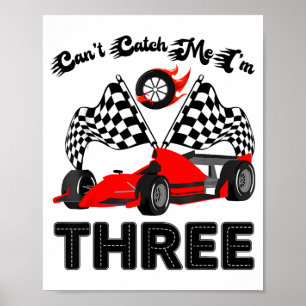 Kan me niet pakken, ik ben drie 3e verjaardag rode poster