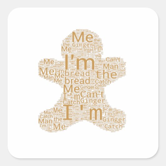 Kan me niet vangen vierkante sticker (Voorkant)