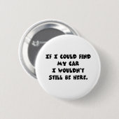 Kan mijn auto niet vinden ronde button 5,7 cm (Voorkant /achterkant)