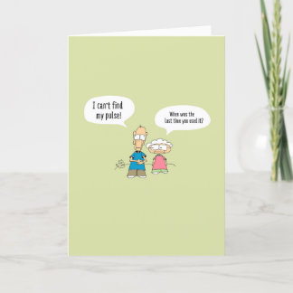 "Kan mijn pols niet voelen" Funny Birthday Kaart 0