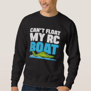 Kan mijn RC Boat Speed Boat Racing Boat Sail niet  Trui