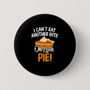 Kan niet nog een biet eten... kijk Pie Funny Thank Ronde Button 5,7 Cm