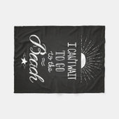 Kan niet wachten om naar het strand te gaan fleece deken (Voorkant (Horizontaal))