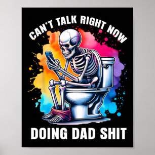 Kan nu niet praten, doe nu vader vader grap skelet poster