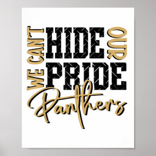Kan onze Panther Pride Gold Panthers School niet v Poster