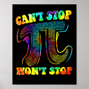 Kan Pi Shirt niet stoppen Wont Stop Wiskunde Pi Da Poster