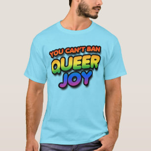 Kan queer vreugde niet verbieden t-shirt