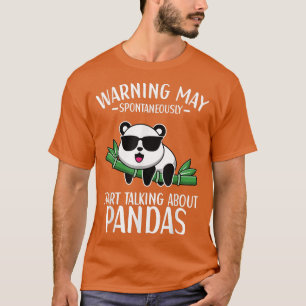 Kan spontaan beginnen met praten over Pandas Panda T-shirt
